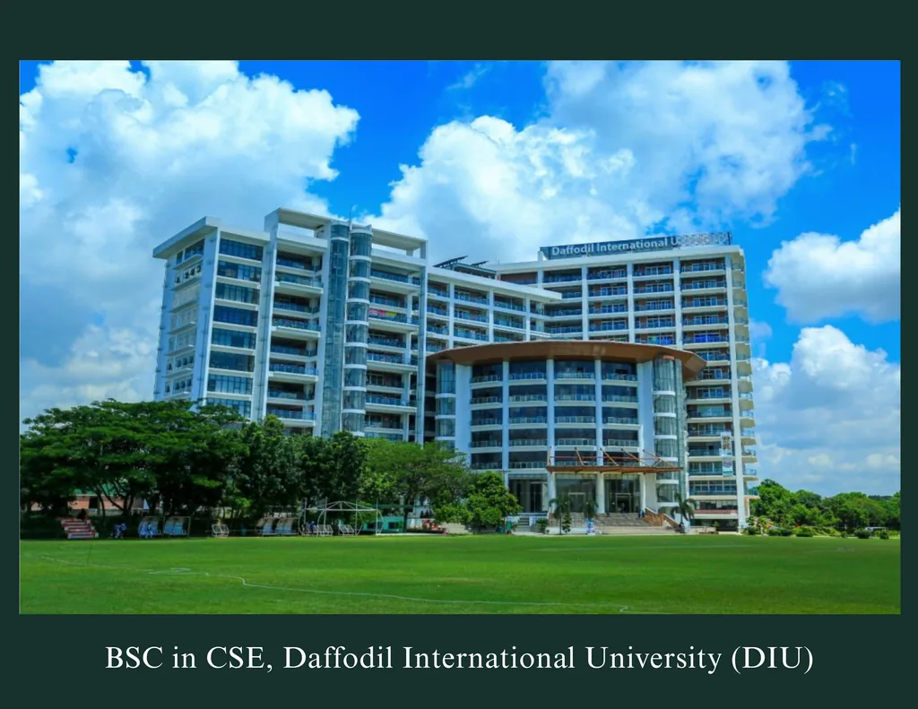 BSC in CSE, Daffodil International University (DIU)